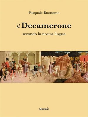 cover image of Il Decamerone secondo la nostra lingua
